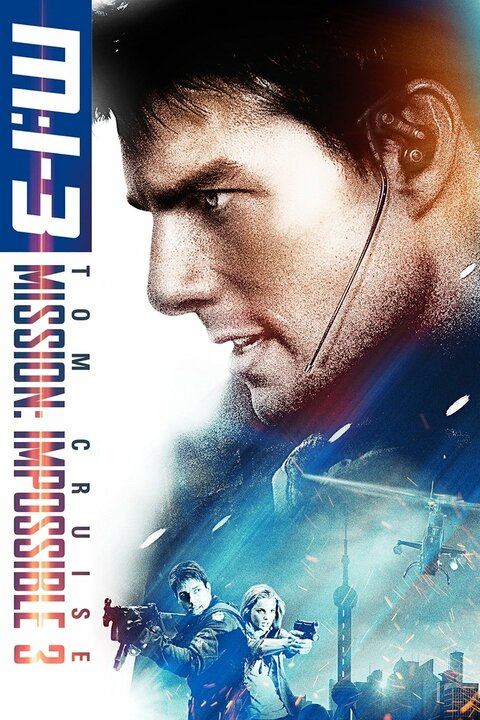 Mission: Impossible III