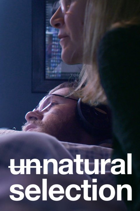 Unnatural Selection
