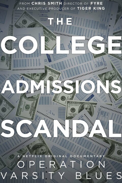 Operation Varsity Blues: The College Admissions Scandal