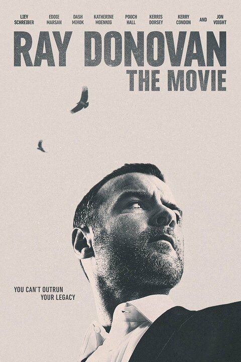 Ray Donovan: The Movie